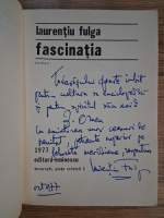 Anticariat: Laurentiu Fulga - Fascinatia (cu autograful autorului pentru Zigu Ornea)