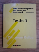 Anticariat: Lehr-und Ubungsbuch der deutschen Grammatik. Testheft