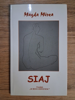 Masda Mizea - Siaj. 77 studii despre unghiuri de fericire