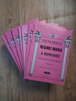 Anticariat: Memoriile Reginei Maria a Romaniei (18 volume)