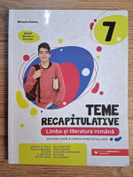 Mihaela Dobos - Teme recapitulative. Limba si literatura romana, clasa a VII-a