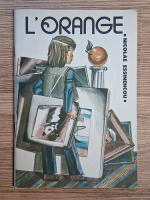 Anticariat: Nicolae Essinencou - L'orange