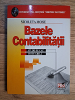 Anticariat: Nicoleta Moise - Bazele contabilitatii. Studii de caz, teste grila