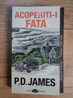 Anticariat: P. D. James - Acoperiti-i fata