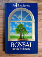 Anticariat: Paul Lesniewicz - Bonsai fur die wohnung