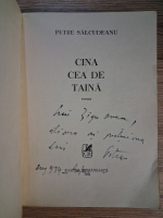 Anticariat: Petre Salcudeanu - Cina cea de taina (cu autograful autorului pentru Zigu Ornea)