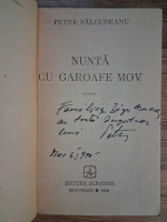 Anticariat: Petre Salcudeanu - Nunta cu garoafe mov (cu autograful autorului pentru Zigu Ornea)