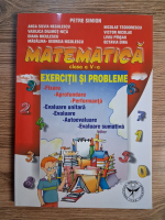 Anticariat: Petre Simion - Matematica. Exercitii si probleme. Clasa a V-a