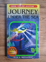 Anticariat: R. A. Montgomery - Journey under the sea
