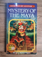 Anticariat: R. A. Montgomery - Mystery of the Maya