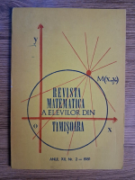 Anticariat: Revista matematica a elevilor din Timisoara, anul XII, nr. 2, 1981