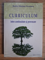 Anticariat: Rodica Mariana Niculescu - Curriculum intre continuitate si provocare
