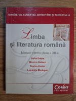 Sofia Dobra - Limba si literatura romana. Manual pentru clasa a XII-a