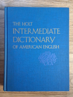 The Holt intermediate dictionary of american english