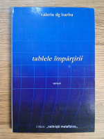 Anticariat: Valeriu DG Barbu - Tablele impartirii