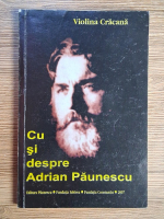 Anticariat: Violina Cracana - Cu si despre Adrian Paunescu