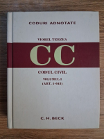 Anticariat: Viorel Terzea - Codul civil. Volumul I (art. 1-643)