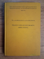 Anticariat: Werner von Koppenfels - Praxis der konformen abbildung
