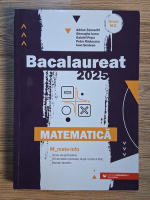 Adrian Zanoschi, Gheorghe Iurea - Bacalaureat 2025. Matematica