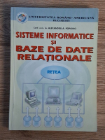 Alexandru Popovici - Sisteme informatice si baze de date relationale