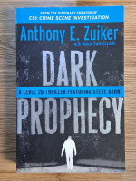 Anthony E. Zuiker - Dark prophecy