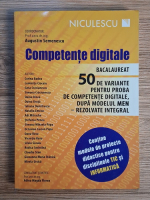 Augustin Semenescu - Competente digitale. 50 de variante pentru proba de competente digitale, dupa modelul Men, rezolvate integral