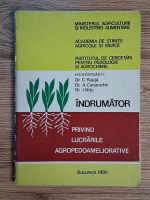 C. Rauta, A. Canarache - Indrumator privind lucrarile agropedoameliorative