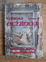 Caietele echinox (volumul 22)