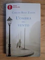 Anticariat: Carlos Ruiz Zafon - L'ombra del vento