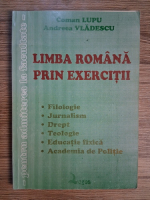 Coman Lupu, Andreea Vladescu - Limba romana prin exercitii