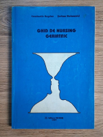 Anticariat: Constantin Bogdan, Serban Sroianovici - Ghid d nursing geriatric