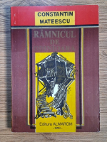 Anticariat: Constantin Mateescu - Ramnicul de odinioara