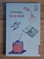 Anticariat: Cristina Ispas - Eva si ceilalti