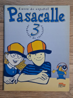 Curso de espanol. Pasacalle 3. Cuaderno de ejercicios