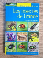 Dominique Martire - Les insectes de France