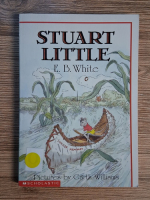 E. B. White - Stuart Little