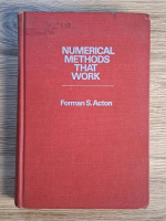 Forman S. Acton - Numerical methods that work