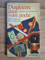 Anticariat: G. Quenelle, J. Tournaire - L'andleterre dans votre poche