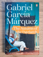 Gabriel Garcia Marquez - The autumn of the patriarch