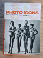 Hans Michael Koetzle - Photo Icons. The story behind the pictures