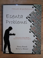 Henry Brandt, Kerry L. Skinner - Esenta problemei