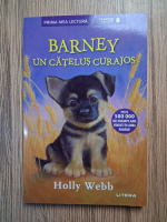 Anticariat: Holly Webb - Barney, un catelus curajos