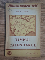 I. F. Polak - Timpul si calendarul (1949)