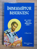 Anticariat: Indrumator bisericesc pe anul de la Hristos, anul 155, 2007
