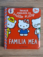 Anticariat: Invata engleza cu Hello Kitty. Familia mea