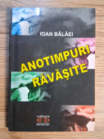 Anticariat: Ioan Balaei - Anotimpuri ravasite