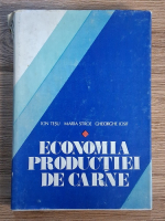 Ion Tesu - Economia productiei de carne