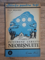 Ivan Sergheev - Fenomene ceresti neobisnuite (1949)