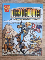 Anticariat: Jason Glaser - The buffalo soldiers and the american west