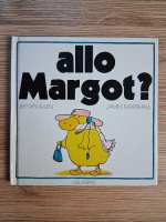 Anticariat: Jeffrey Allen, James Marshall - Allo Margot?